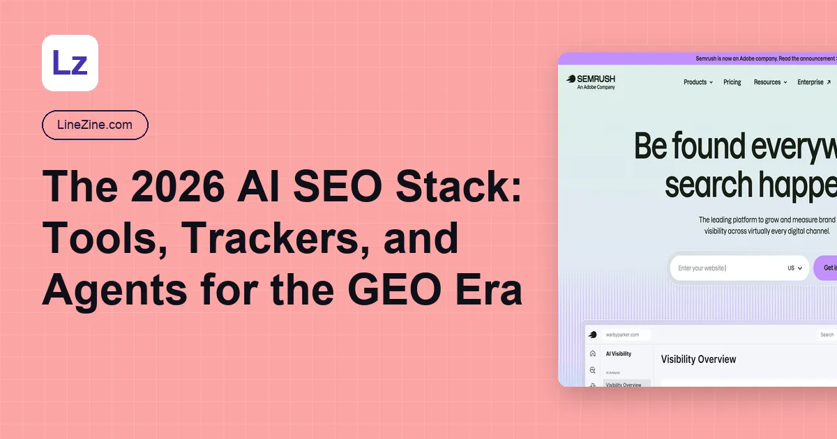 The 2026 AI SEO Stack: Tools, Trackers, and Agents for the GEO Era